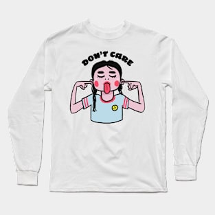 Don't Care Long Sleeve T-Shirt